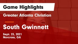 Greater Atlanta Christian  vs South Gwinnett Game Highlights - Sept. 23, 2021