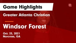 Greater Atlanta Christian  vs Windsor Forest  Game Highlights - Oct. 23, 2021