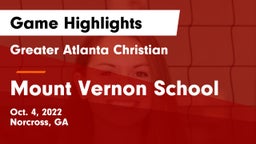 Greater Atlanta Christian  vs Mount Vernon School Game Highlights - Oct. 4, 2022