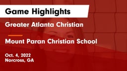 Greater Atlanta Christian  vs Mount Paran Christian School Game Highlights - Oct. 4, 2022
