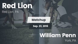 Matchup: Red Lion vs. William Penn  2016