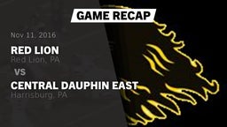 Recap: Red Lion  vs. Central Dauphin East  2016