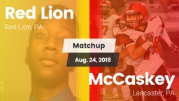 Matchup: Red Lion vs. McCaskey  2018