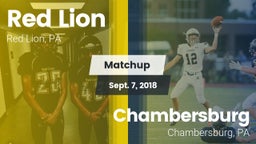 Matchup: Red Lion vs. Chambersburg  2018