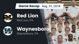 Recap: Red Lion  vs. Waynesboro  2018