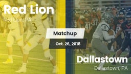 Matchup: Red Lion vs. Dallastown  2018