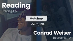 Matchup: Reading vs. Conrad Weiser  2019