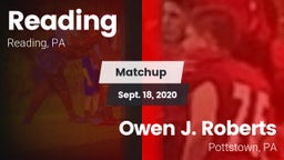Matchup: Reading vs. Owen J. Roberts  2020