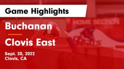 Buchanan  vs Clovis East  Game Highlights - Sept. 20, 2022