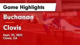 Buchanan  vs Clovis Game Highlights - Sept. 22, 2022