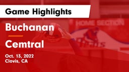 Buchanan  vs Cemtral Game Highlights - Oct. 13, 2022