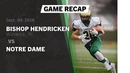 Recap: Bishop Hendricken  vs. Notre Dame 2016