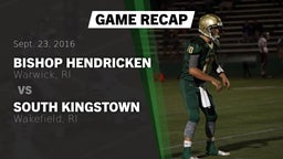 Recap: Bishop Hendricken  vs. South Kingstown  2016