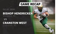 Recap: Bishop Hendricken  vs. Cranston West  2016