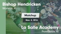 Matchup: Bishop Hendricken vs. La Salle Academy 2016