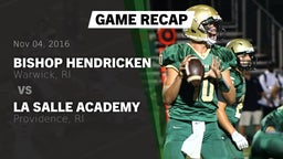 Recap: Bishop Hendricken  vs. La Salle Academy 2016