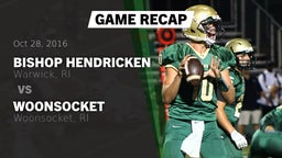 Recap: Bishop Hendricken  vs. Woonsocket  2016