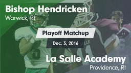 Matchup: Bishop Hendricken vs. La Salle Academy 2016