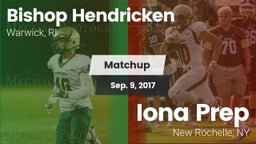 Matchup: Bishop Hendricken vs. Iona Prep  2017
