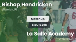 Matchup: Bishop Hendricken vs. La Salle Academy 2017
