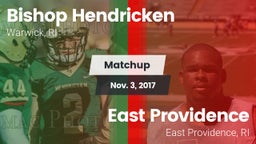 Matchup: Bishop Hendricken vs. East Providence  2017