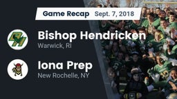 Recap: Bishop Hendricken  vs. Iona Prep  2018