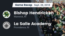 Recap: Bishop Hendricken  vs. La Salle Academy 2018