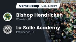 Recap: Bishop Hendricken  vs. La Salle Academy 2019