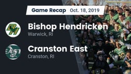Recap: Bishop Hendricken  vs. Cranston East  2019