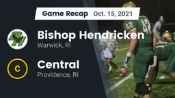 Recap: Bishop Hendricken  vs. Central  2021