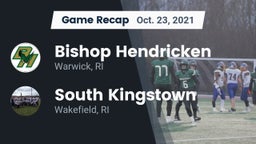 Recap: Bishop Hendricken  vs. South Kingstown  2021