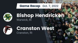 Recap: Bishop Hendricken  vs. Cranston West  2022