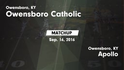 Matchup: Owensboro Catholic vs. Apollo  2016