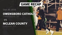 Recap: Owensboro Catholic  vs. McLean County  2016