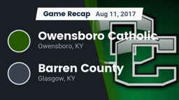 Recap: Owensboro Catholic  vs. Barren County  2017