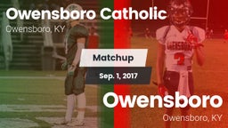 Matchup: Owensboro Catholic vs. Owensboro  2017