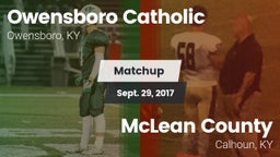 Matchup: Owensboro Catholic vs. McLean County  2017