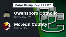 Recap: Owensboro Catholic  vs. McLean County  2017