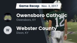 Recap: Owensboro Catholic  vs. Webster County  2017
