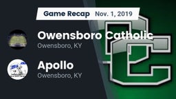 Recap: Owensboro Catholic  vs. Apollo  2019
