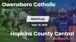 Matchup: Owensboro Catholic vs. Hopkins County Central  2020