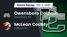 Recap: Owensboro Catholic  vs. McLean County  2020