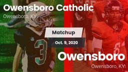 Matchup: Owensboro Catholic vs. Owensboro  2020