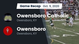 Recap: Owensboro Catholic  vs. Owensboro  2020