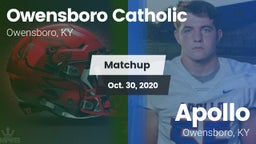 Matchup: Owensboro Catholic vs. Apollo  2020