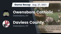 Recap: Owensboro Catholic  vs. Daviess County  2021