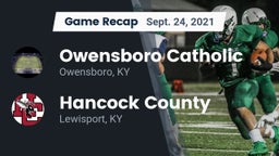 Recap: Owensboro Catholic  vs. Hancock County  2021
