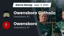 Recap: Owensboro Catholic  vs. Owensboro  2022