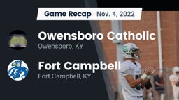 Recap: Owensboro Catholic  vs. Fort Campbell  2022