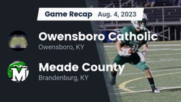 Recap: Owensboro Catholic  vs. Meade County  2023